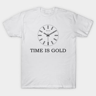 Time is Gold! Clock T-Shirt